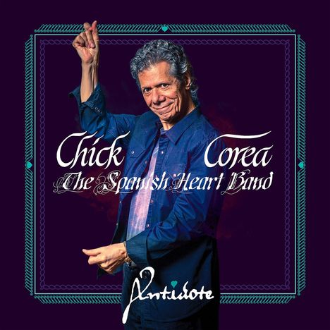 Chick Corea (1941-2021): The Spanish Heart Band - Antidote, CD