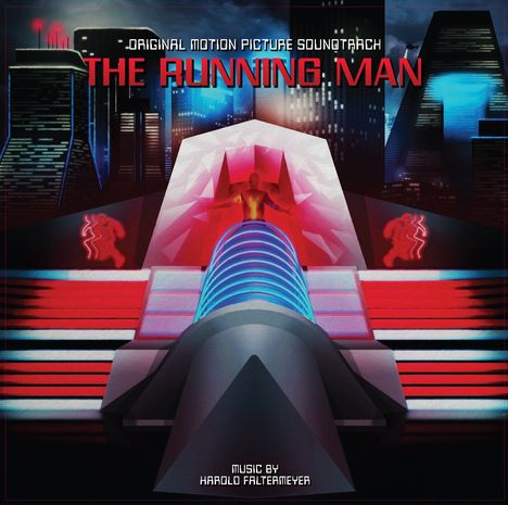 Harold Faltermeyer: Filmmusik: The Running Man (Deluxe Edition) (180g), 2 LPs