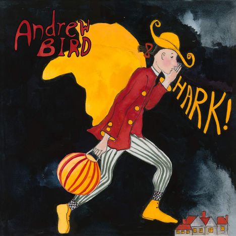 Andrew Bird: Hark! (Red Vinyl), LP