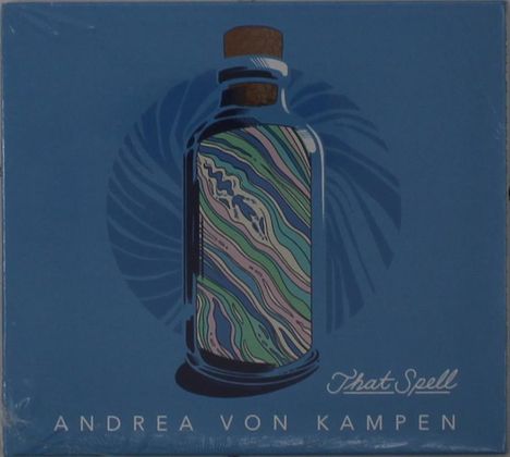 Andrea von Kampen: That Spell, CD