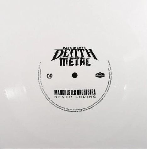 Manchester Orchestra: Filmmusik: Never Ending (Dark Nights: Death Metal #4) (FLEXIDISC), 1 Single 7" und 1 Zeitschrift