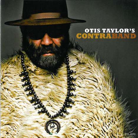 Otis Taylor: Contraband, CD