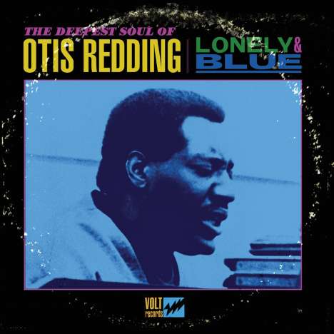 Otis Redding: Lonely &amp; Blue: The Deepest Soul (180g) (Limited-Edition), LP
