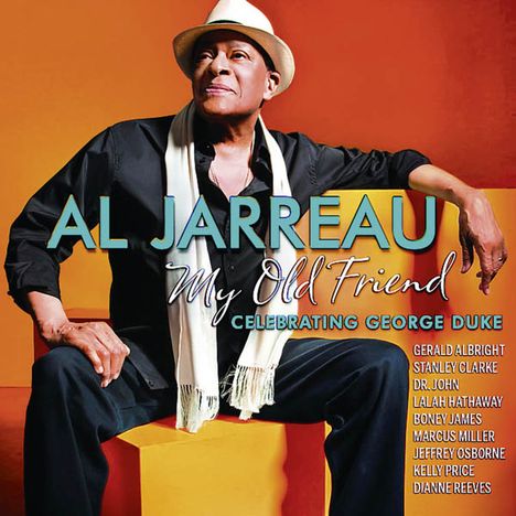 Al Jarreau (1940-2017): My Old Friend: Celebrating George Duke, CD