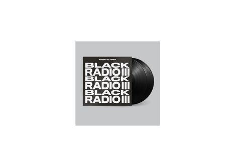 Robert Glasper (geb. 1979): Black Radio III (180g) (Limited Edition), 2 LPs
