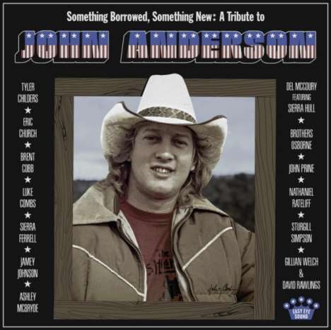 Something Borrowed, Something New: A Tribute To John Anderson, CD