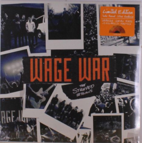 "Wage War" und "The Stripped Sessions" in großen Buchstaben. Diverse Polaroid-Fotos von Bandmitgliedern und Live-Auftritten.