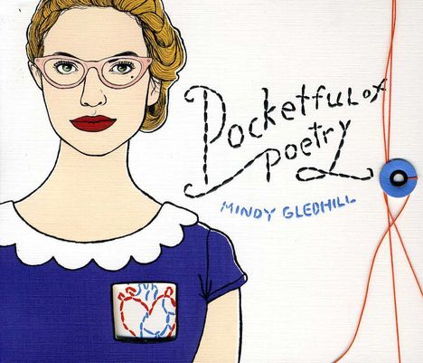Mindy Gledhill: Pocketful Of Poetry, CD