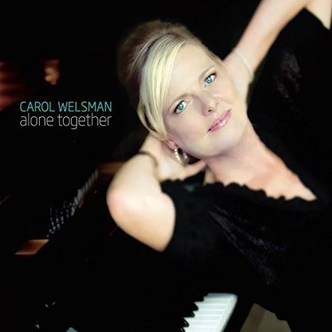 Carol Welsman: Alone Together, CD