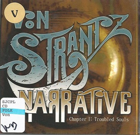 Von Strantz: Narrative Chapter I: Troubled Souls, CD