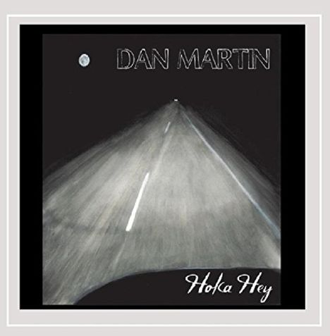 Dan Martin: Hoka Hey, CD