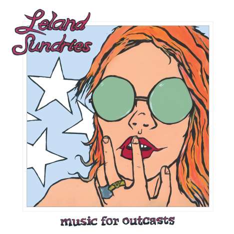 Leland Sundries: Music For Outcasts, 2 CDs