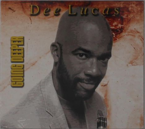 Dee Lucas: Going Deeper, CD