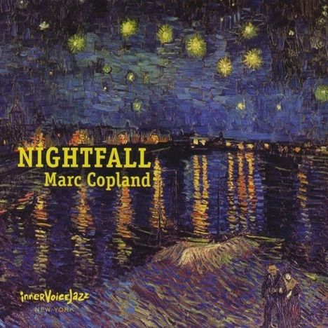Marc Copland (geb. 1948): Nightfall, CD