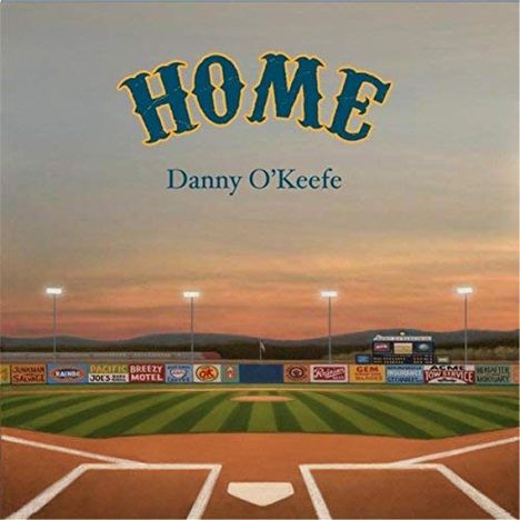 Danny O'Keefe: Home, CD