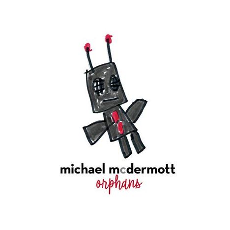 Michael McDermott: Orphans, CD