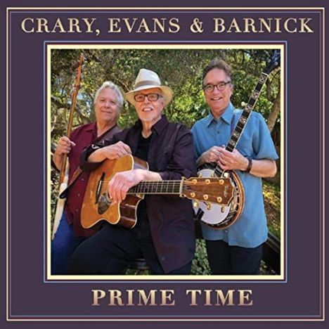 Dan Crary, Bill Evans &amp; Wally Barnick: Prime Time, CD