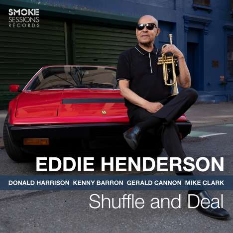 Eddie Henderson (geb. 1940): Shuffle And Deal, CD