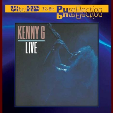 Kenny G. (geb. 1956): Live (Limited Edition) (Ultra-HD 32Bit), CD