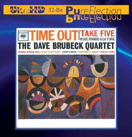 Dave Brubeck (1920-2012): Time Out (UltraHD 32-Bit Mastering) (Limited &amp; Numbered-Edition), CD