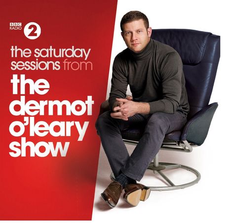 The Saturday Sessions From The Dermot O'Leary Show, 2 CDs