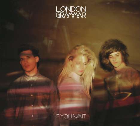 London Grammar: If You Wait + Bonus (Digisleeve), CD