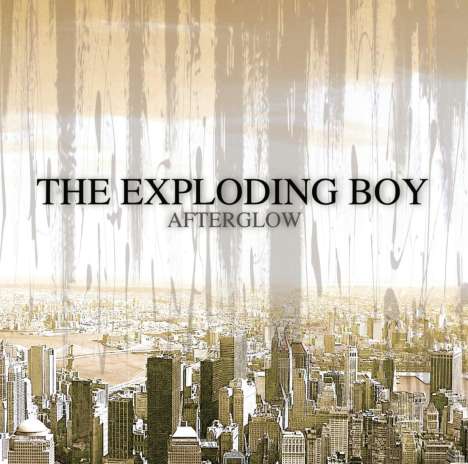 The Exploding Boy: Afterglow, CD