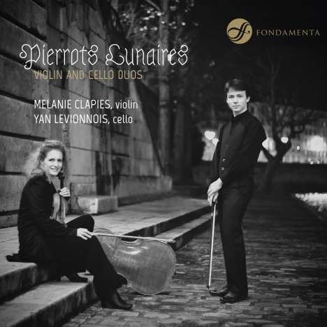 Melanie Clapies &amp; Yan Levionnois - Pierrots Lunaires, CD