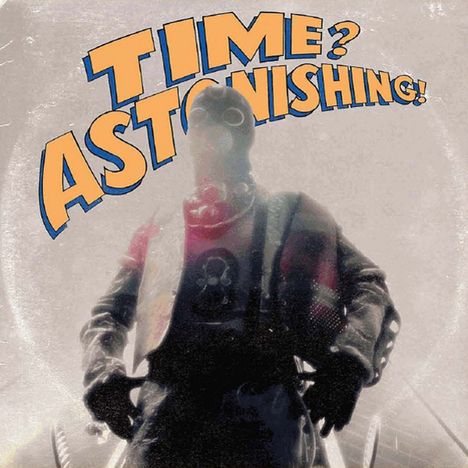 L'Orange &amp; Kool Keith: Time? Astonishing!, CD