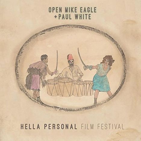 Open Mike Eagle &amp; Paul White: Hella Personal Film Festival, CD