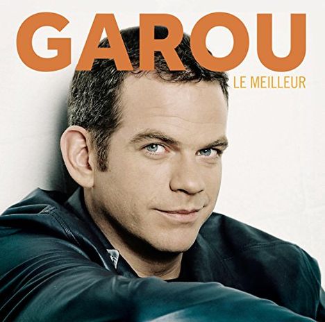 Garou: Le Meilleur, 2 CDs