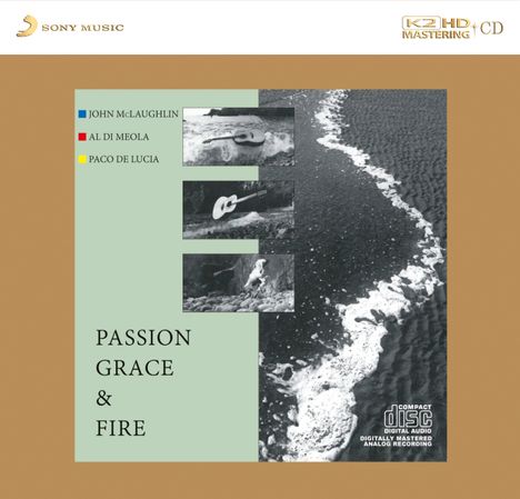 Al Di Meola, John McLaughlin &amp; Paco De Lucia: Passion, Grace &amp; Fire (Limited Numbered Edition) (K2HD Mastering), CD