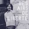 Des Airs De Liberté: Hommage À Jean Ferrat, CD