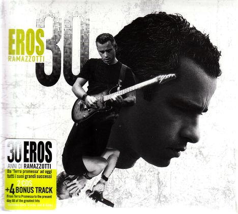 Eros Ramazzotti: Eros 30 (Italienische Version) (4 Bonus Tracks), 2 CDs