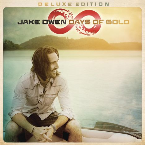 Jake Owen: Days Of Gold (Deluxe-Edition), CD