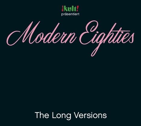 Modern Eighties: The Long Versions, 3 CDs