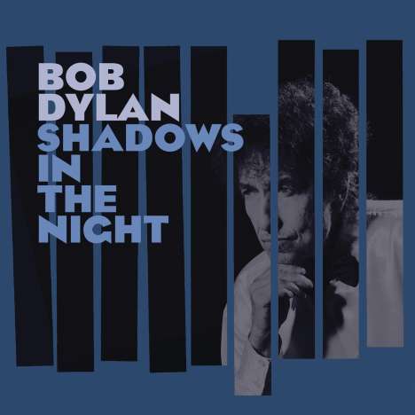 Bob Dylan: Shadows In The Night (180g), 1 LP und 1 CD