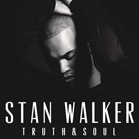Stan Walker: Truth &amp; Soul, CD