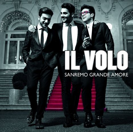 Il Volo: Sanremo Grande Amore, CD