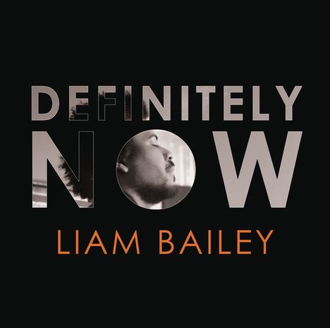 Liam Bailey: Definitely Now, CD