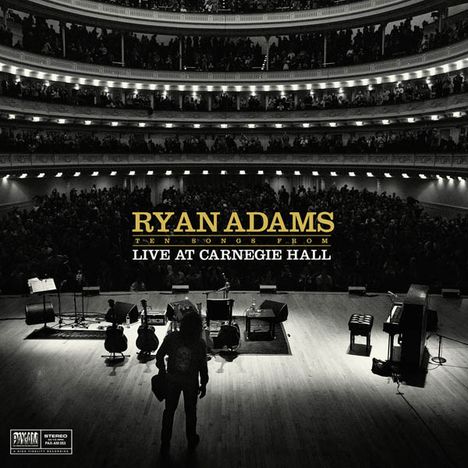 Ryan Adams: Ten Songs From Live At Carnegie Hall 2014, CD