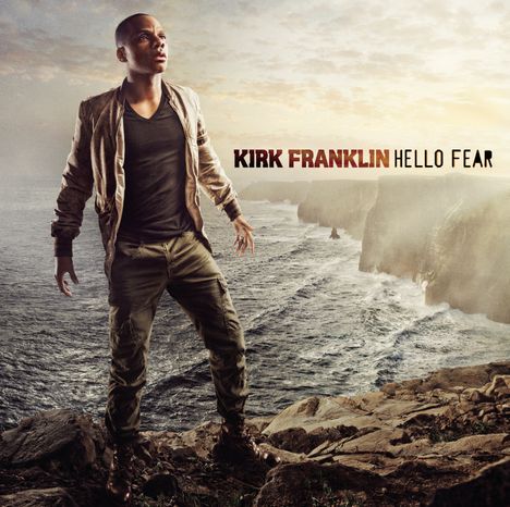 Kirk Franklin (geb. 1970): Hello Fear, CD