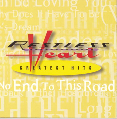 Restless Heart: Greatest Hits, CD