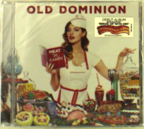 Old Dominion: Meat And Candy, CD