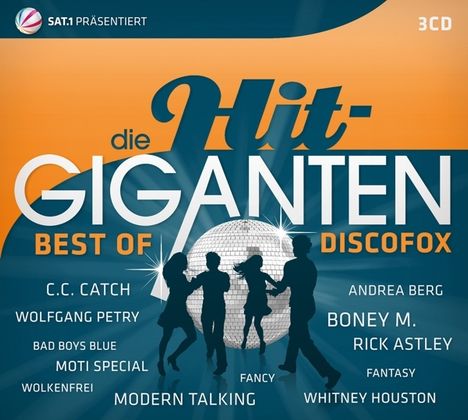 Die Hit-Giganten: Best Of Discofox, 3 CDs