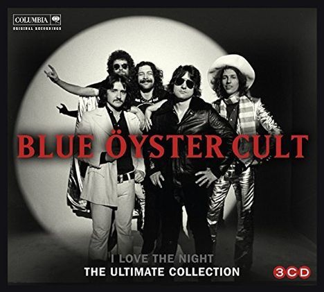 Blue Öyster Cult: I Love The Night: The Ultimate Collection, 3 CDs