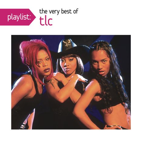 TLC: Playlist: The Very Best Of TLC, CD