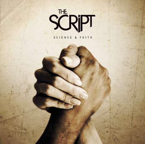 The Script: Science &amp; Faith (180g), LP