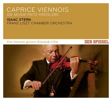 Fritz Kreisler (1875-1962): Werke für Violine &amp; Streicher - Caprice Viennois, CD