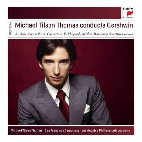 George Gershwin (1898-1937): Michael Tilson Thomas conducts Gershwin, 7 CDs